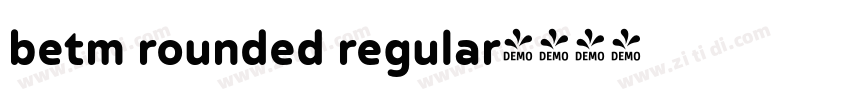 betm rounded regular字体转换